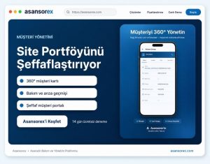 Asansorex.com Site Portföyünü Şeffaflaştırıyor